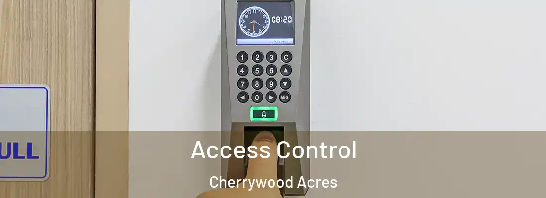Access Control Cherrywood Acres