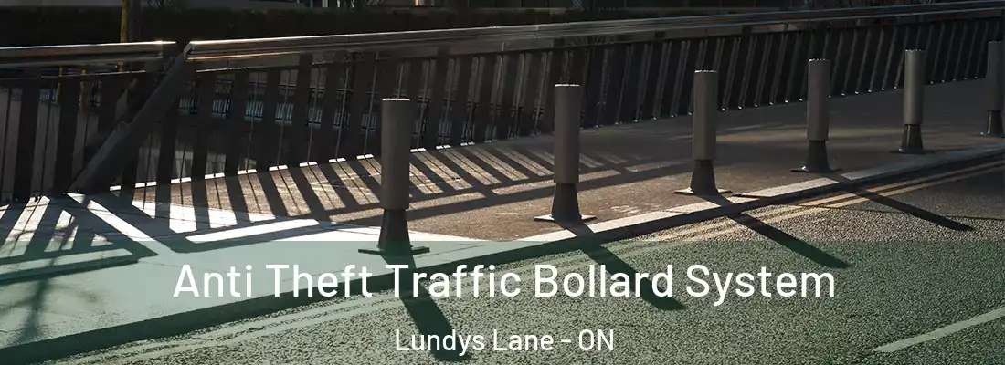  Anti Theft Traffic Bollard System Lundys Lane - ON