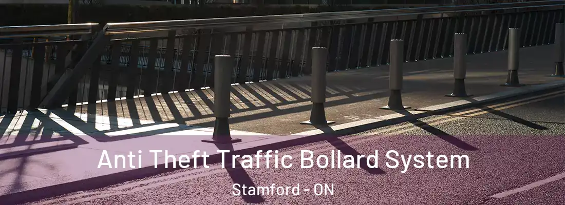  Anti Theft Traffic Bollard System Stamford - ON