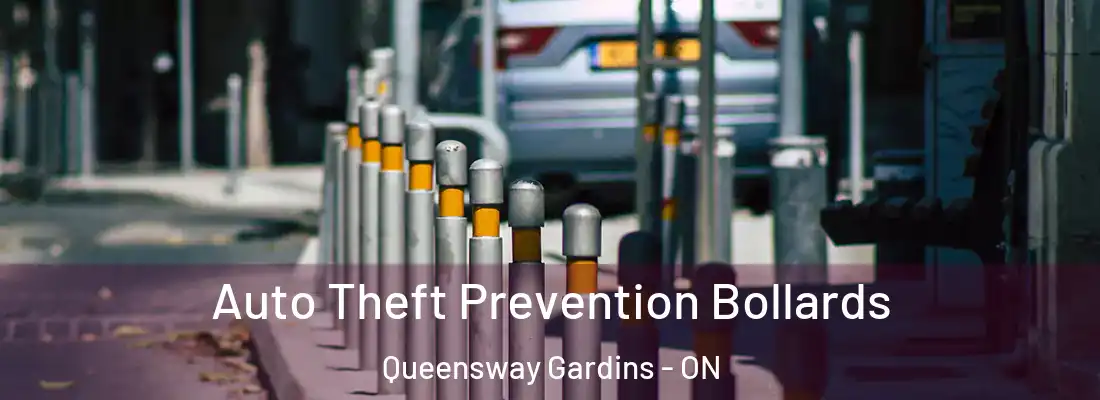  Auto Theft Prevention Bollards Queensway Gardins - ON