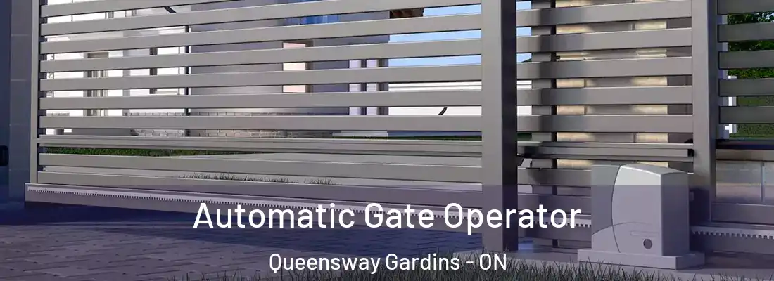  Automatic Gate Operator Queensway Gardins - ON