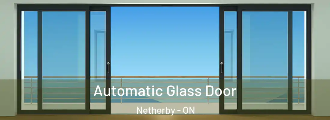  Automatic Glass Door Netherby - ON