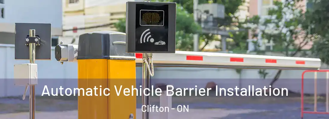  Automatic Vehicle Barrier Installation Clifton - ON