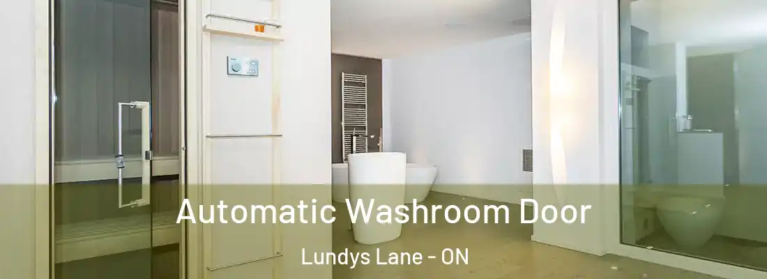  Automatic Washroom Door Lundys Lane - ON