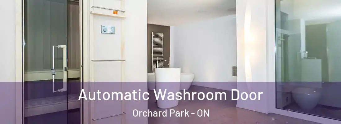  Automatic Washroom Door Orchard Park - ON