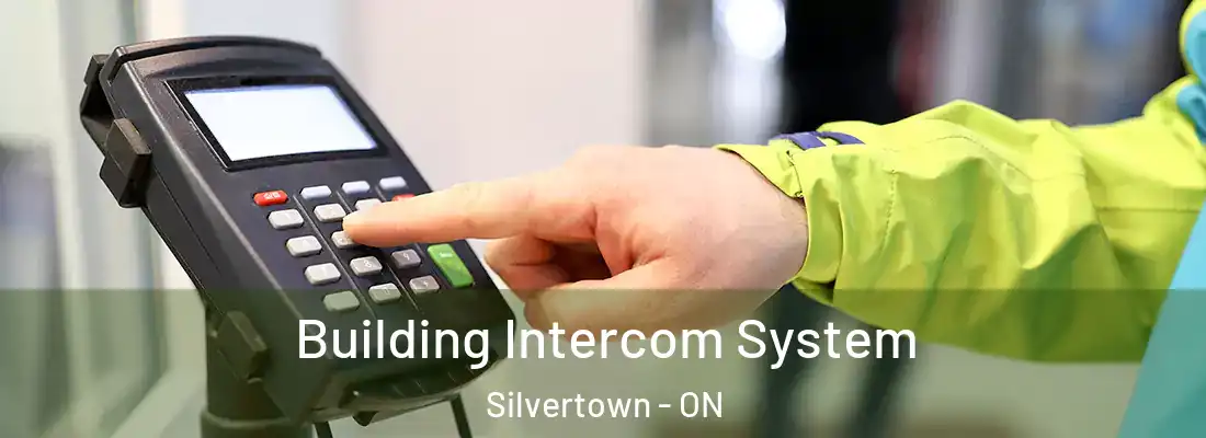  Building Intercom System Silvertown - ON