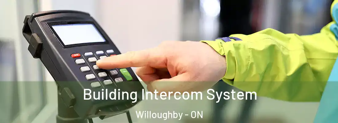  Building Intercom System Willoughby - ON