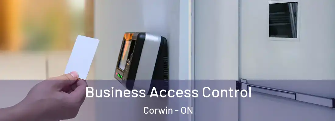  Business Access Control Corwin - ON