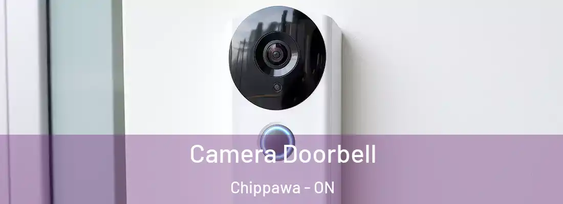  Camera Doorbell Chippawa - ON