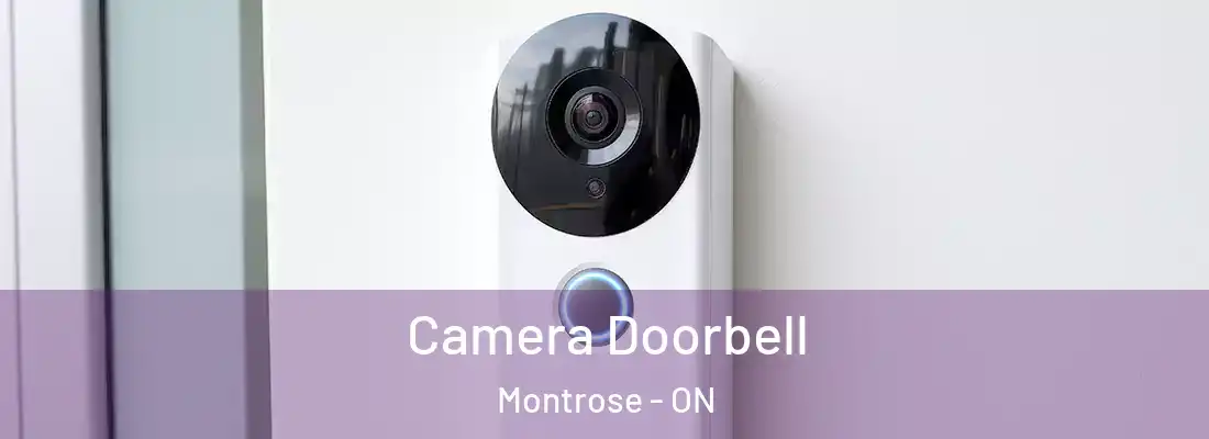  Camera Doorbell Montrose - ON