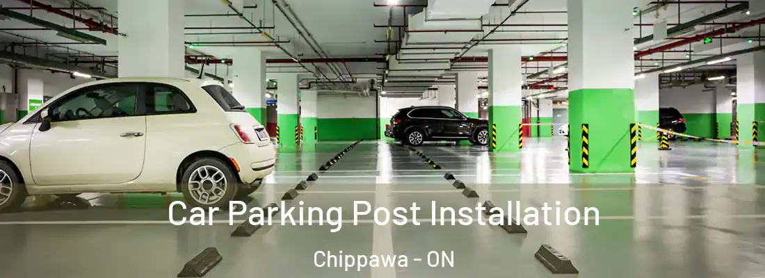  Car Parking Post Installation Chippawa - ON