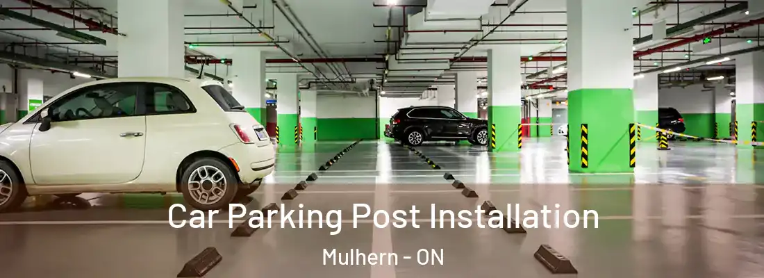  Car Parking Post Installation Mulhern - ON