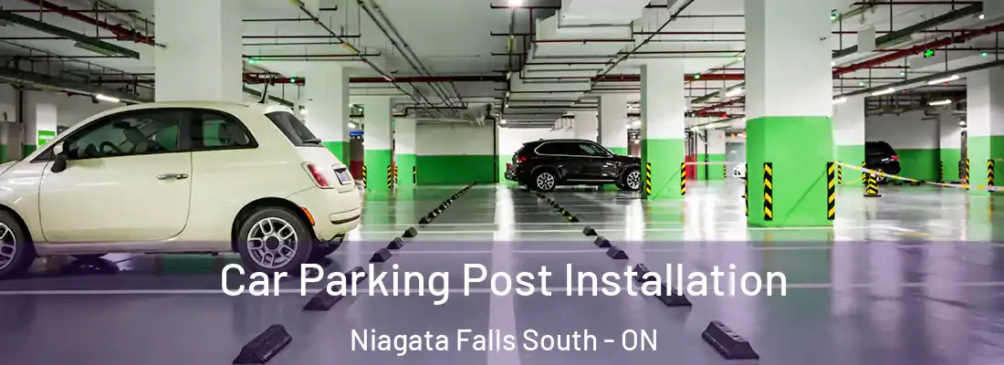  Car Parking Post Installation Niagata Falls South - ON