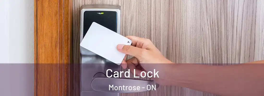  Card Lock Montrose - ON