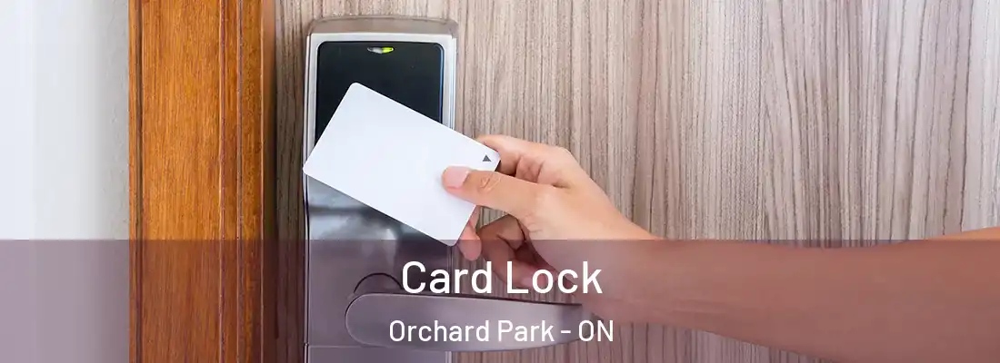  Card Lock Orchard Park - ON