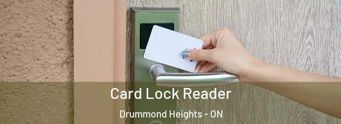  Card Lock Reader Drummond Heights - ON