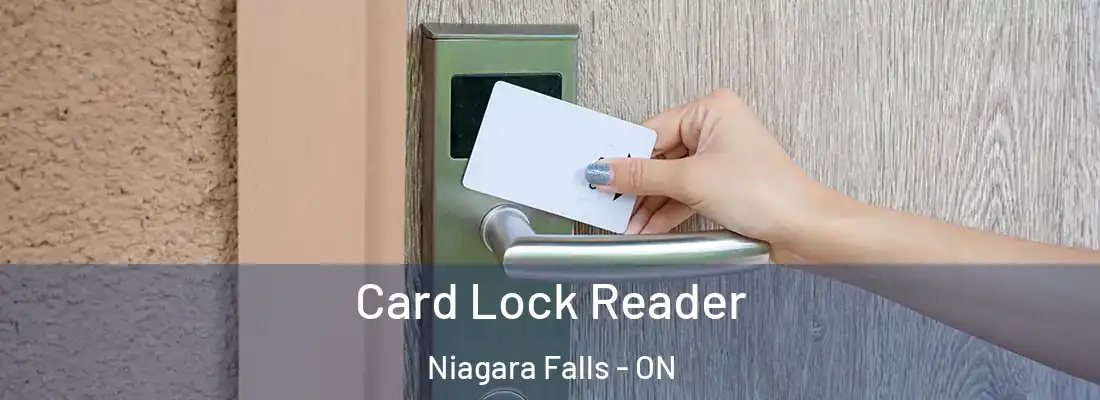 Card Lock Reader Niagara Falls - ON