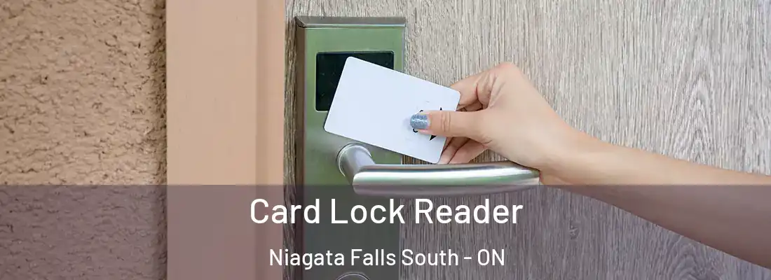  Card Lock Reader Niagata Falls South - ON