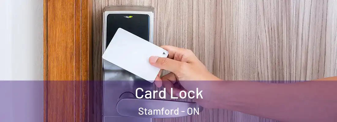  Card Lock Stamford - ON