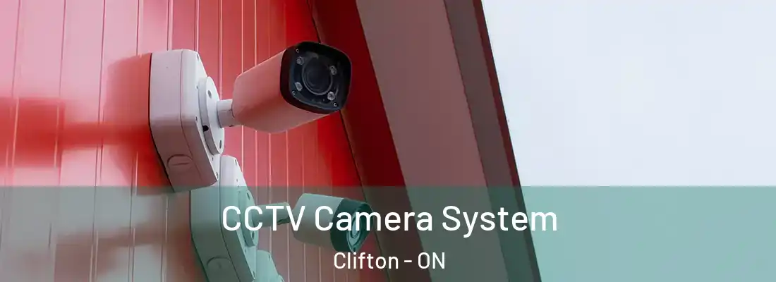  CCTV Camera System Clifton - ON