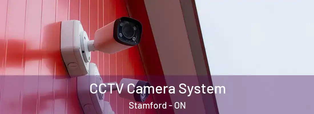  CCTV Camera System Stamford - ON