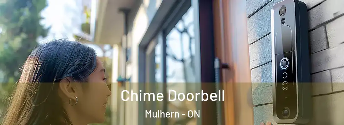  Chime Doorbell Mulhern - ON