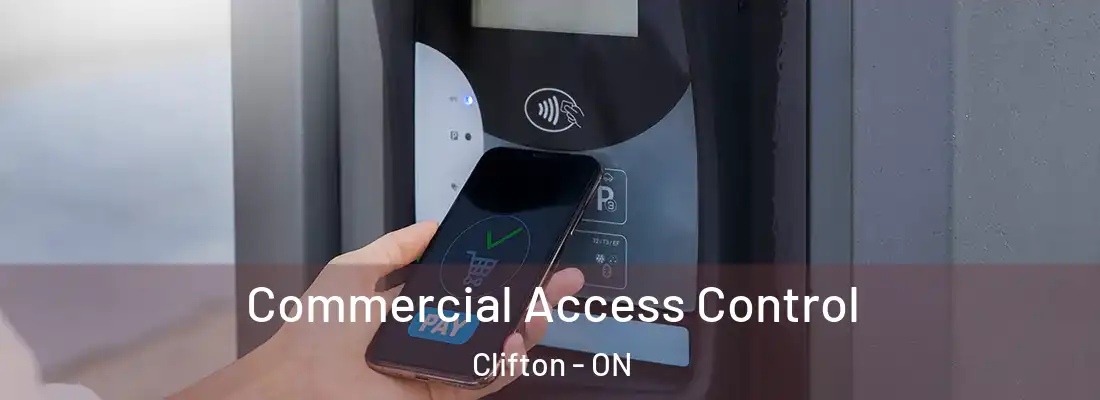  Commercial Access Control Clifton - ON