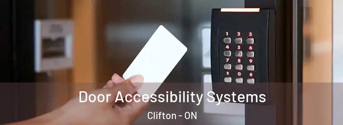  Door Accessibility Systems Clifton - ON