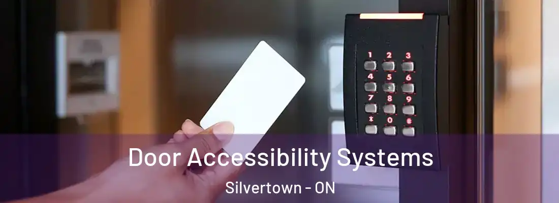  Door Accessibility Systems Silvertown - ON
