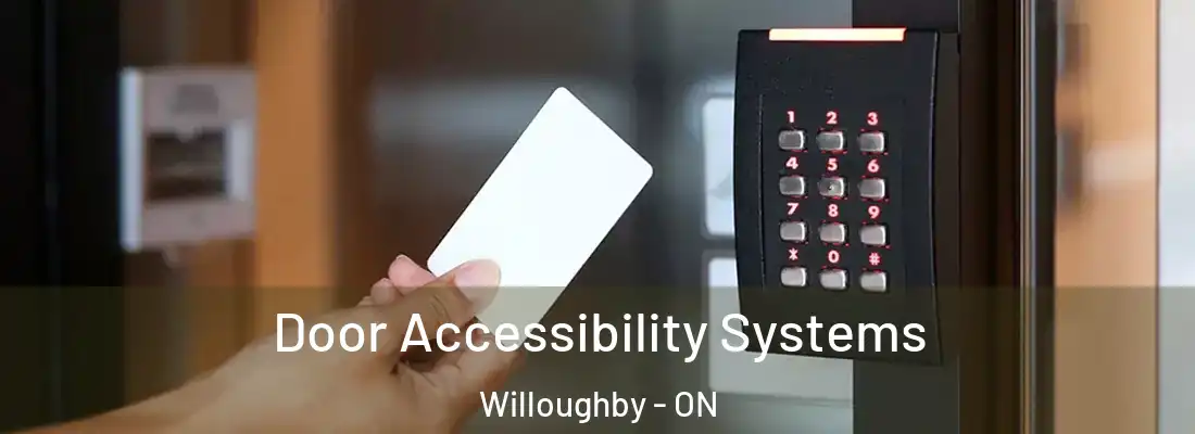  Door Accessibility Systems Willoughby - ON