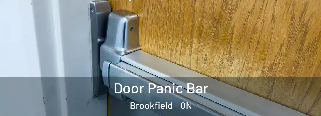  Door Panic Bar Brookfield - ON