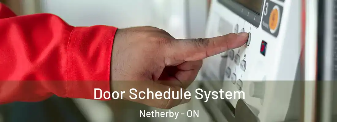  Door Schedule System Netherby - ON