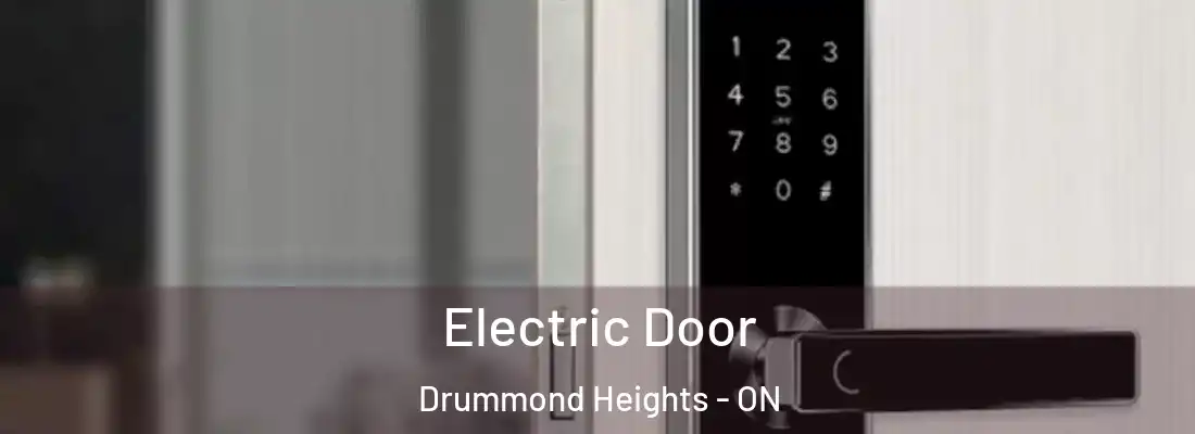  Electric Door Drummond Heights - ON