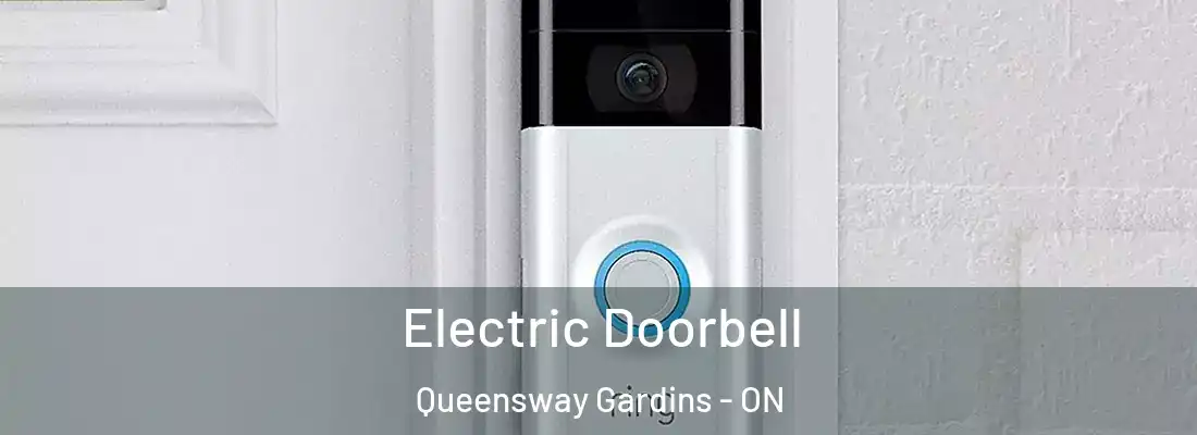  Electric Doorbell Queensway Gardins - ON