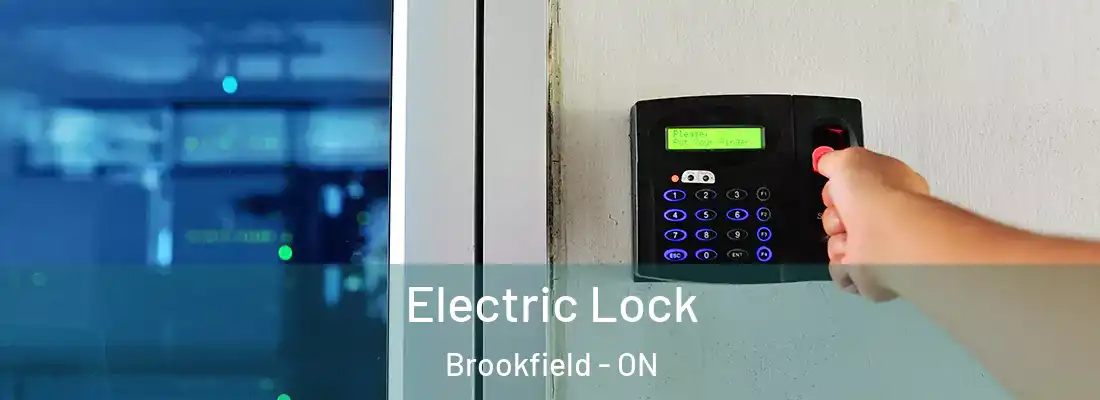  Electric Lock Brookfield - ON