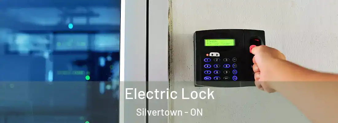  Electric Lock Silvertown - ON