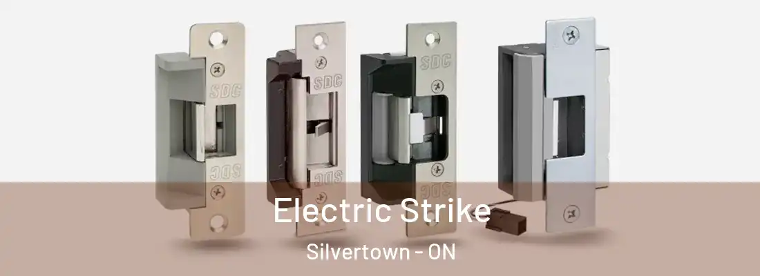  Electric Strike Silvertown - ON