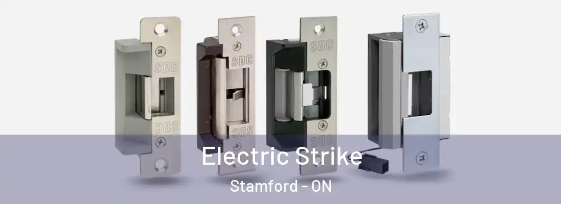  Electric Strike Stamford - ON