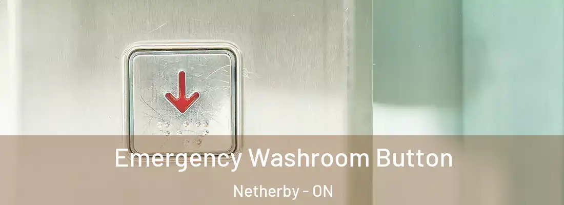  Emergency Washroom Button Netherby - ON