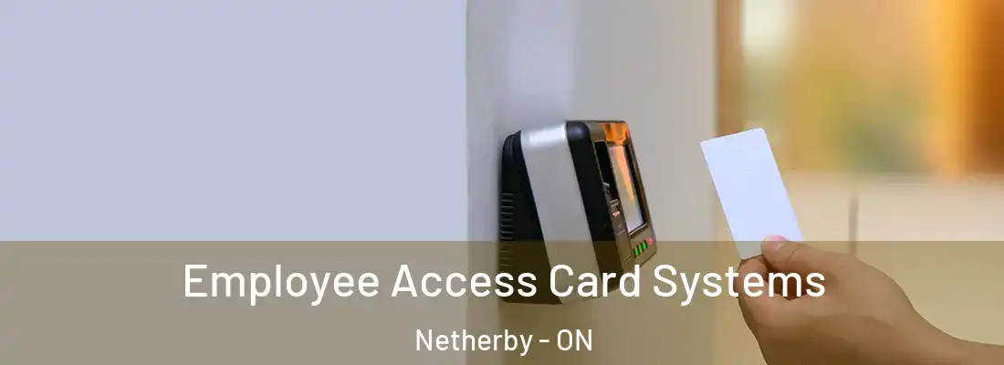  Employee Access Card Systems Netherby - ON