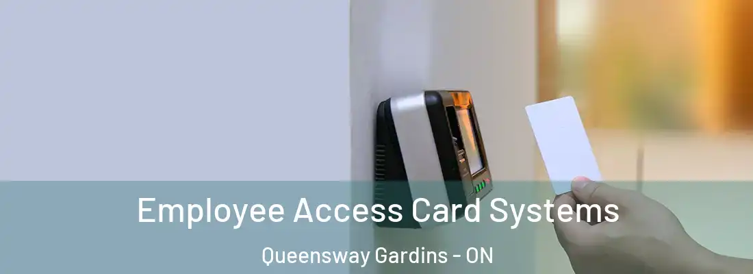  Employee Access Card Systems Queensway Gardins - ON