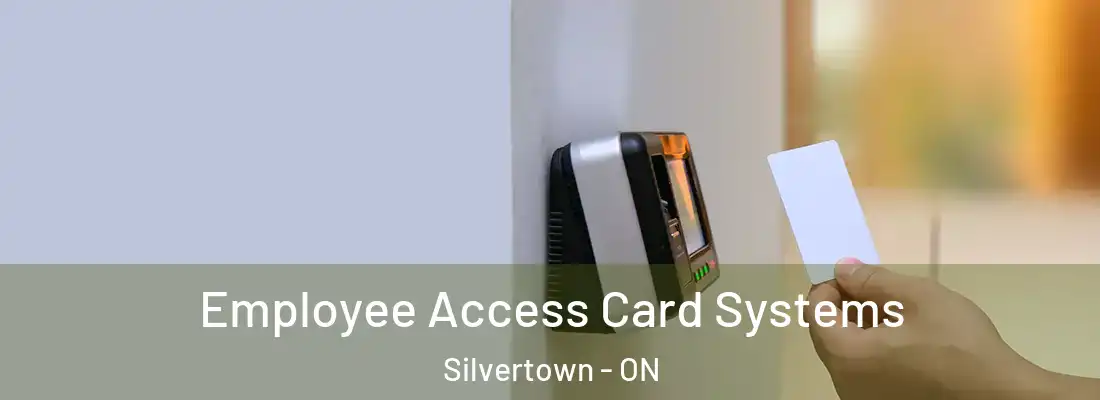  Employee Access Card Systems Silvertown - ON