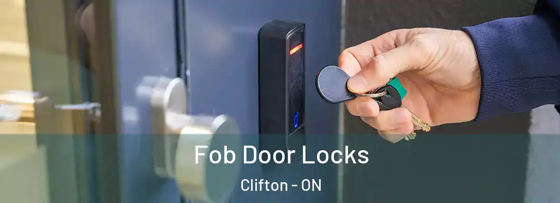  Fob Door Locks Clifton - ON