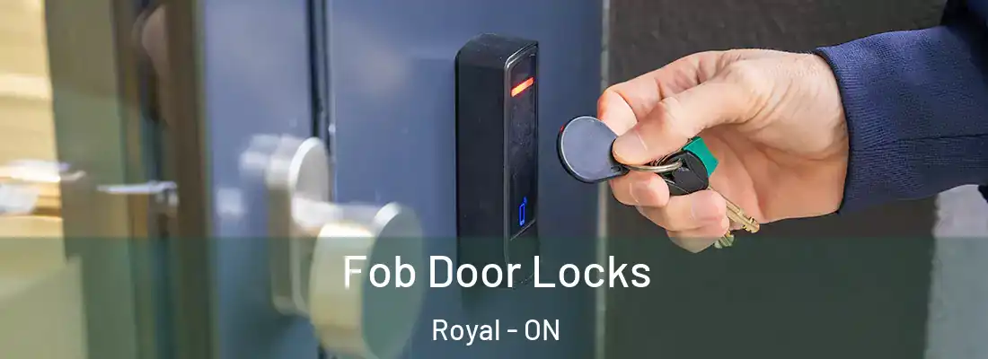  Fob Door Locks Royal - ON