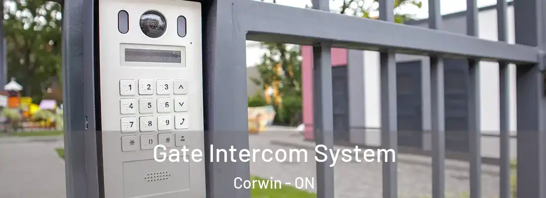  Gate Intercom System Corwin - ON