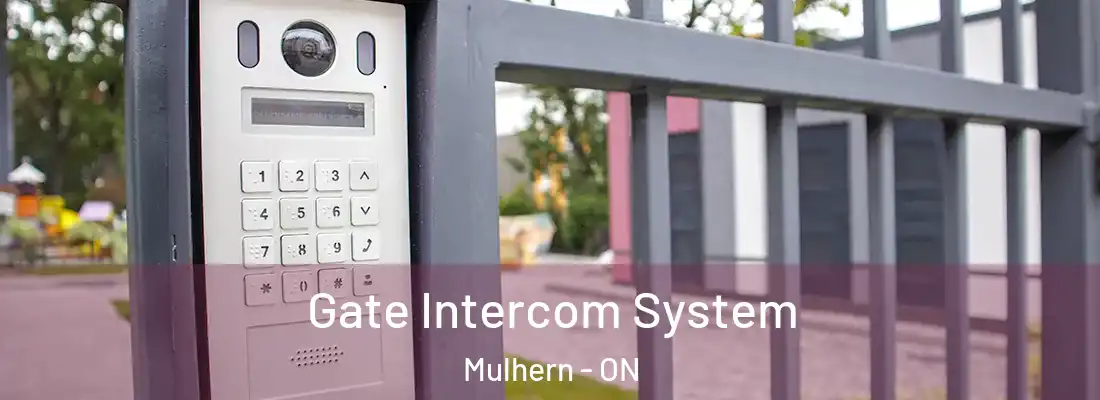  Gate Intercom System Mulhern - ON