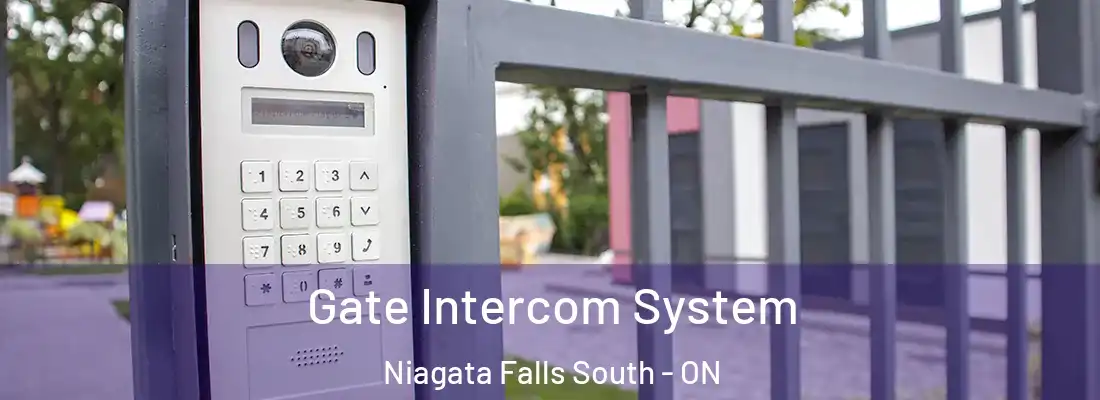  Gate Intercom System Niagata Falls South - ON