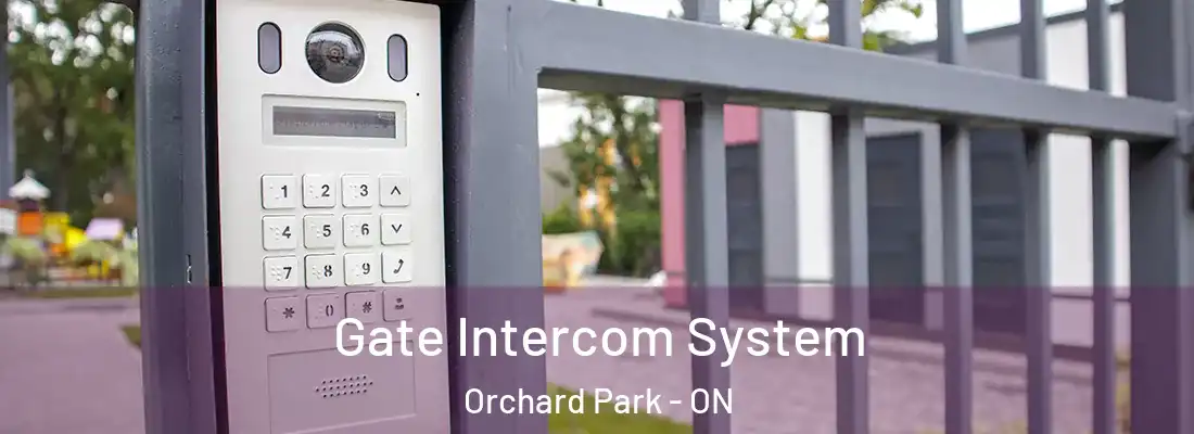  Gate Intercom System Orchard Park - ON