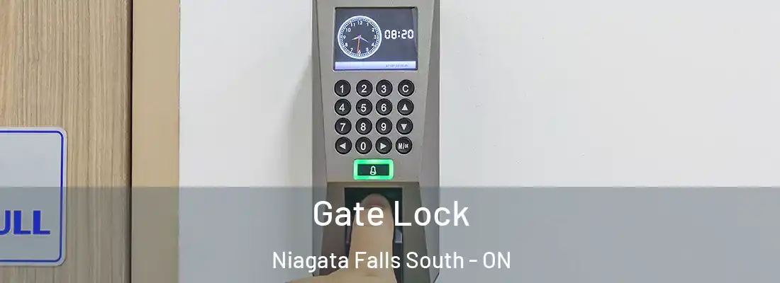  Gate Lock Niagata Falls South - ON