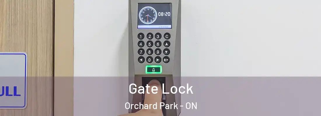  Gate Lock Orchard Park - ON